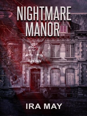 cover image of Nightmare Manor